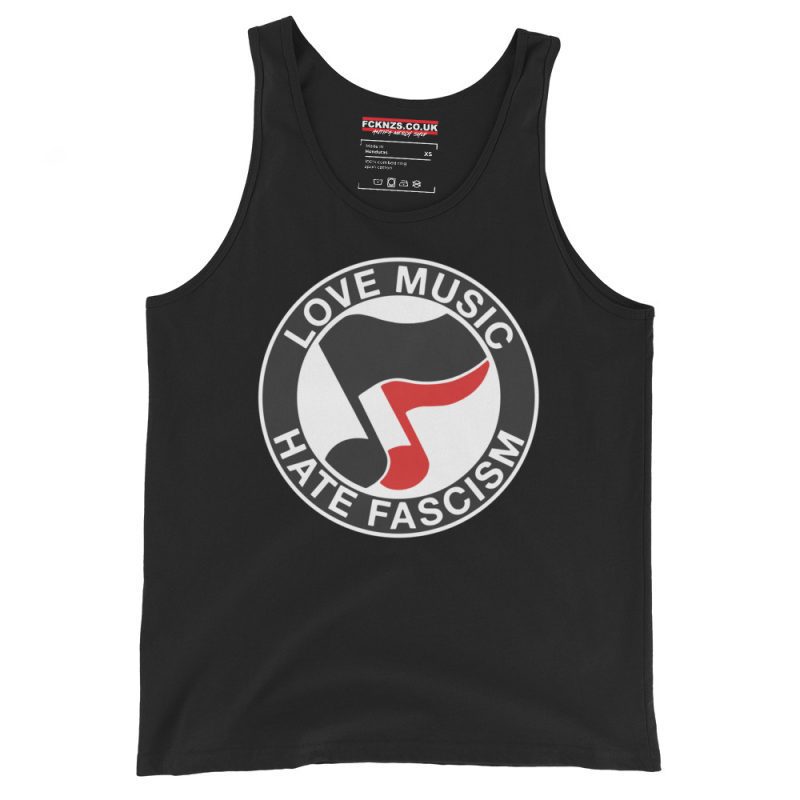 Love Music Hate Fascism Unisex Tank Top Vest
