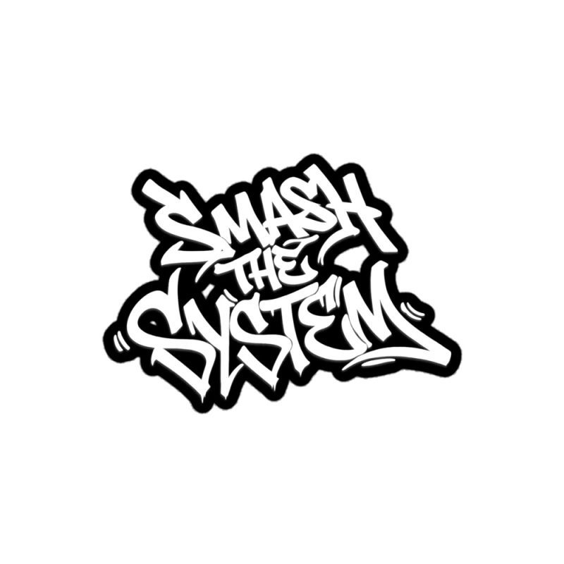 Smash the System Kiss-Cut Stickers